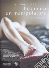 Ho amato un manipolatore libro usato