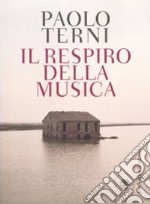 Il respiro della musica libro