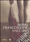 Daccapo libro di Franceschini Dario