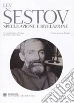 Speculazione e rivelazione. Testo russo a fronte libro