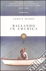 Ballando in America libro