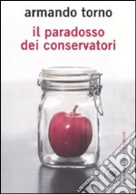 Il paradosso dei conservatori libro