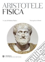 La fisica. Testo greco a fronte libro