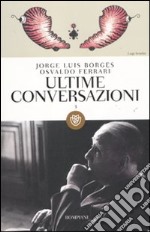 Ultime conversazioni. Vol. 3 libro