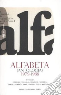Alfabeta (antologia) 1979-1988 libro