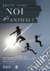 Noi, gli animali libro