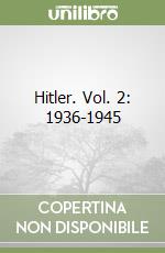 Hitler. Vol. 2: 1936-1945 libro