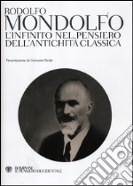 L'infinito nel pensiero dell'antichità classica libro