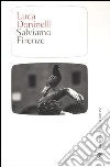 Salviamo Firenze libro