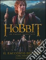 Lo Hobbit. Un viaggio inaspettato. Il racconto del film. Ediz. illustrata libro