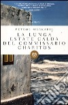 La lunga estate calda del commissario Charitos libro