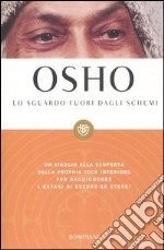 Lo sguardo fuori dagli schemi libro