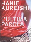 L'ultima parola libro