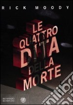 Le quattro dita della morte libro