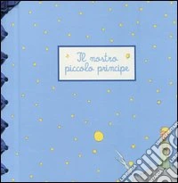 Il nostro Piccolo Principe libro