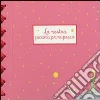 La nostra Piccola Principessa libro