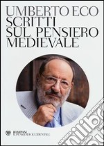 Scritti sul pensiero medievale libro