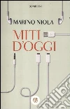 Miti d'oggi libro