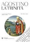 La trinità. Testo latino a fronte libro