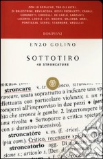 Sottotiro. Quarantotto stroncature libro