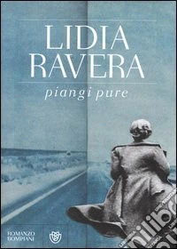 Piangi pure