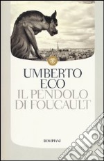 Il pendolo di Foucault libro