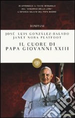 Il cuore di papa Giovanni XXIII libro