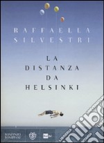 La distanza da Helsinki libro