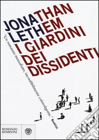 I giardini dei dissidenti