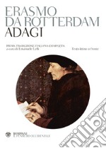 Adagi. Testo latino a fronte libro