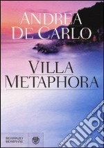 Villa Metaphora. Ediz. speciale libro usato
