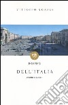 Dell'Italia. Uomini e luoghi libro