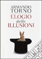 Elogio delle illusioni libro