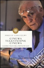 Cinema, televisione, cinema. L'ultima volta dell'Istituto Luce