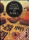 Storia di Karel libro