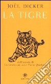 La tigre libro