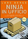 Ninja in ufficio libro