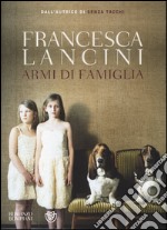 Armi di famiglia libro