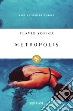 Metropolis. Martino Crissanti indaga