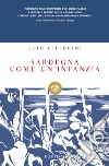 Sardegna come un'infanzia libro