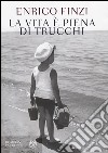 La vita è piena di trucchi libro