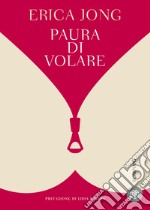 Paura di volare libro