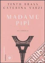 Madame Pipì libro