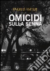 Omicidi sulla Senna libro