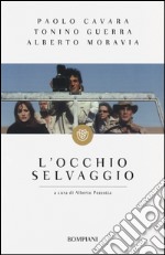 L'occhio selvaggio libro