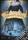 Il miniaturista libro