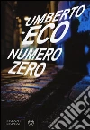 Numero Zero libro di Eco Umberto
