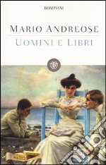 Uomini e libri libro