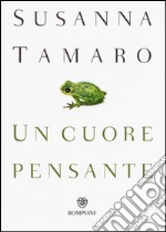 Un cuore pensante libro