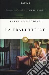 La traduttrice libro di Alameddine Rabih